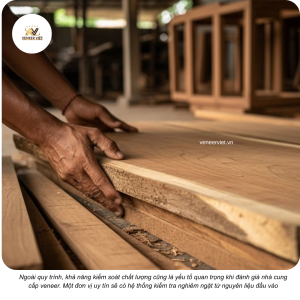 Bật Mí 3 Cách Đánh Giá Uy Tín Nhà Cung Cấp Veneer Đơn Giản Đánh giá nhà cung cấp veneer qua quy trình sản xuất